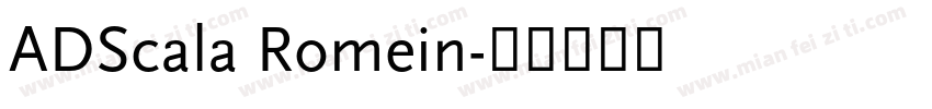 ADScala Romein字体转换